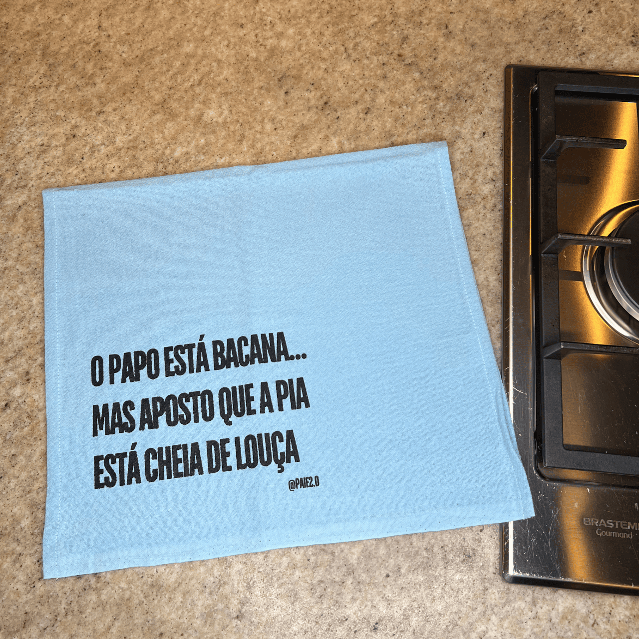 Pano "O Papo Está Bacana, Mas Aposto Que a Pia Está Cheia de Louça"