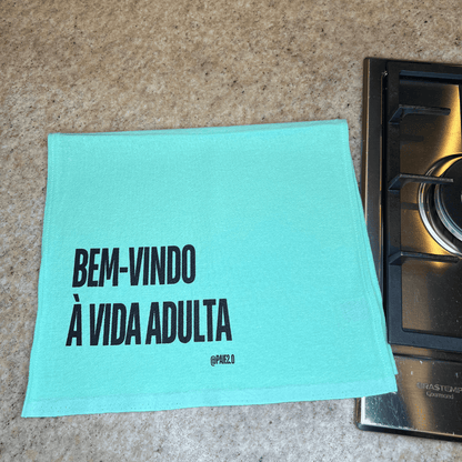 Pano "Bem Vindo a Vida Adulta"